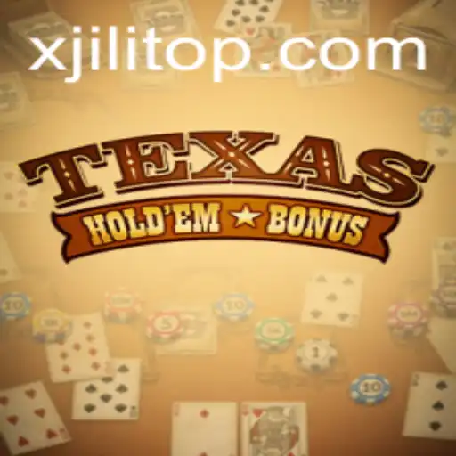 An In-Depth Look at Texas Hold'em Bonus and Its Rising Popularity
